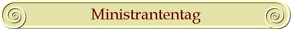 Ministrantentag
