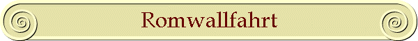 Romwallfahrt